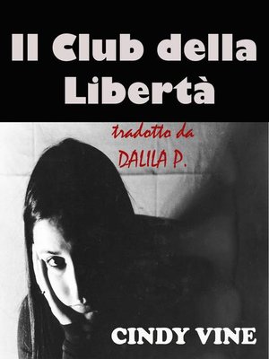 cover image of Il Club della Libertà
